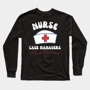 Case Manager Long Sleeve T-Shirt